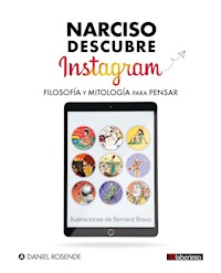 Narciso descubre Instagram - Daniel Rosende - E-Book