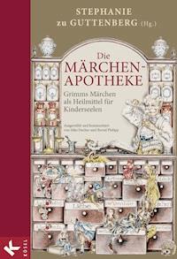 Die Märchen-Apotheke -  - E-Book