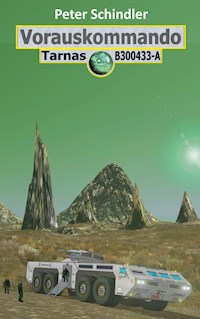 Vorauskommando - Peter Schindler - E-Book