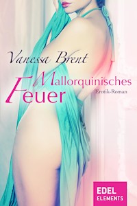 Mallorquinisches Feuer - Vanessa Brent - E-Book