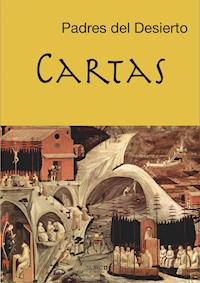Cartas - Padres del Desierto - E-Book