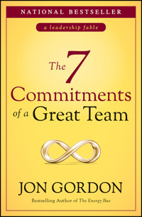 The 7 Commitments of a Great Team - Jon Gordon - E-Book