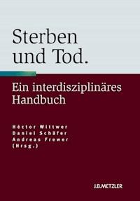 Sterben und Tod - - E-Book
