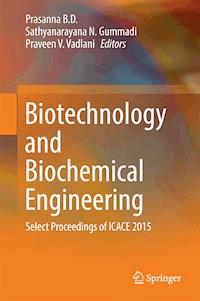 Biotechnology and Biochemical Engineering -  - E-Book