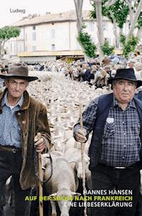 Auf der Suche nach Frankreich - Hannes Hansen - E-Book