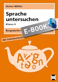 Sprache untersuchen - Klasse 4 - Heiner Müller - E-Book