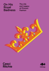 On His Royal Badness - Casci Ritchie - E-Book