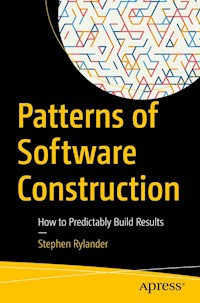 Patterns of Software Construction - Stephen Rylander - E-Book