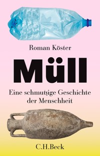 Müll - Roman Köster - E-Book