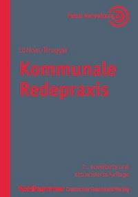 Kommunale Redepraxis - Sylvia C. Löhken - E-Book