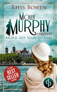Mord auf Ellis Island - Rhys Bowen - E-Book