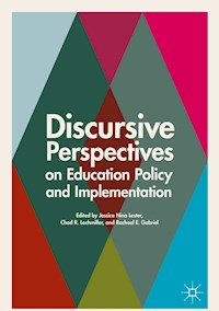 Discursive Perspectives on Education Policy and Implementation - - E-Book