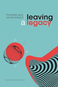Leaving a Legacy - Kaat Peeters - E-Book