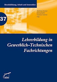 Lehrerbildung in Gewerblich-Technischen Fachrichtungen -  - kostenlos E-Book