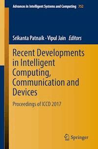 Recent Developments in Intelligent Computing, Communication and Devices -  - E-Book