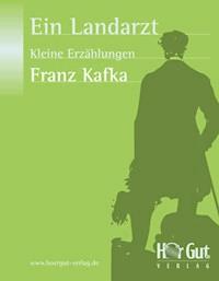 Ein Landarzt - Franz  kafka - E-Book + Hörbuch