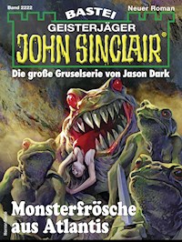 John Sinclair 2222 - Rafael Marques - E-Book