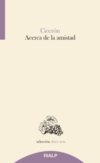 Acerca de la amistad - Marco Tulio Cicerón - E-Book