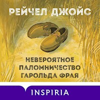 Невероятное паломничество Гарольда Фрая - Рейчел Джойс - Hörbuch
