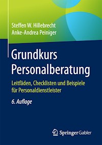Grundkurs Personalberatung - Steffen W. Hillebrecht - E-Book