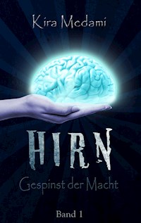 Hirn - Kira Medami - E-Book