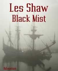 Black Mist - Les Shaw - E-Book