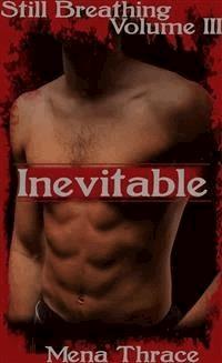 Inevitable - Mena Thrace - E-Book