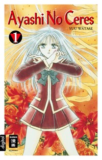 Ayashi No Ceres 01 - Yuu Watase - E-Book
