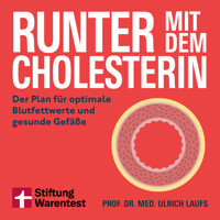Runter mit dem Cholesterin -  - Hörbuch