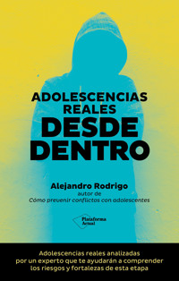 Adolescencias reales desde dentro - Alejandro Rodrigo - E-Book