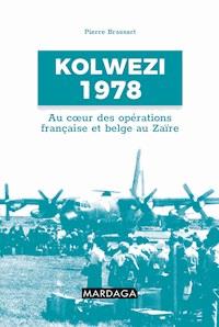 Kolwezi 1978 - Pierre Brassart - E-Book