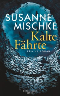 Kalte Fährte - Susanne Mischke - E-Book