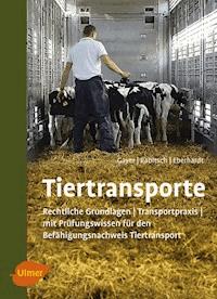 Tiertransporte - Robert Gayer - E-Book