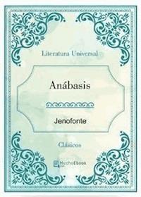 Anabasis - Jenofonte - E-Book