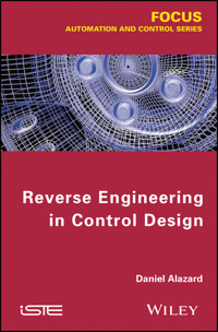 Reverse Engineering in Control Design - Daniel Alazard - E-Book