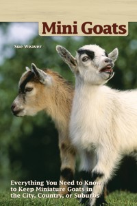 Mini Goats - Sue Weaver - E-Book