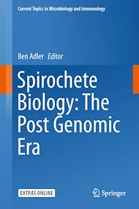 Spirochete Biology: The Post Genomic Era -  - E-Book