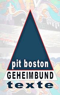Geheimbund - Pit Boston - E-Book
