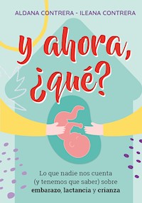 Y ahora, ¿qué? - Aldana Contrera - E-Book