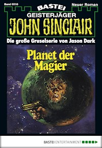 John Sinclair 310 - Jason Dark - E-Book