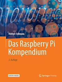 Das Raspberry Pi Kompendium - Rüdiger Follmann - E-Book