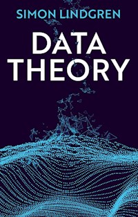 Data Theory - Simon Lindgren - E-Book