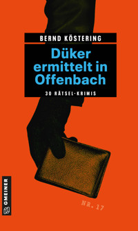 Düker ermittelt in Offenbach - Bernd Köstering - E-Book