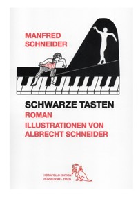 Schwarze Tasten - Manfred Schneider - E-Book