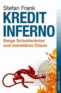 Kreditinferno - Stefan Frank - E-Book