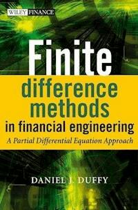 Finite Difference Methods in Financial Engineering - Daniel J. Duffy - E-Book