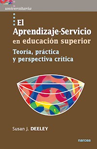El Aprendizaje-Servicio en educación superior - Susan J. Deeley - E-Book