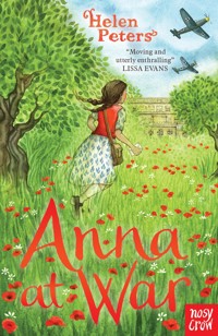 Anna at War - Helen Peters - E-Book