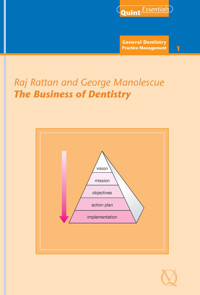 The Business of Dentistry - Raj Rattan - E-Book