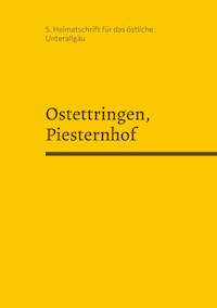 Ostettringen, Piesternhof - Alois Epple - E-Book